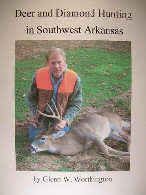 cover image of Deer and Diamond Hunting in Southwest Arkansas